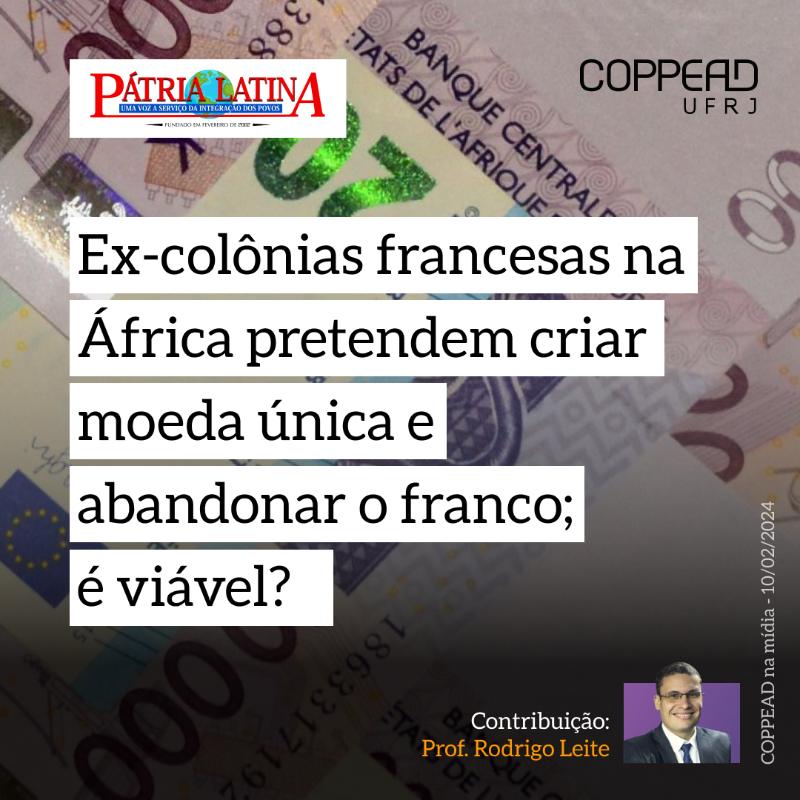 Ex-colônias francesas na África pretendem criar moeda única e abandonar o franco; é viável?