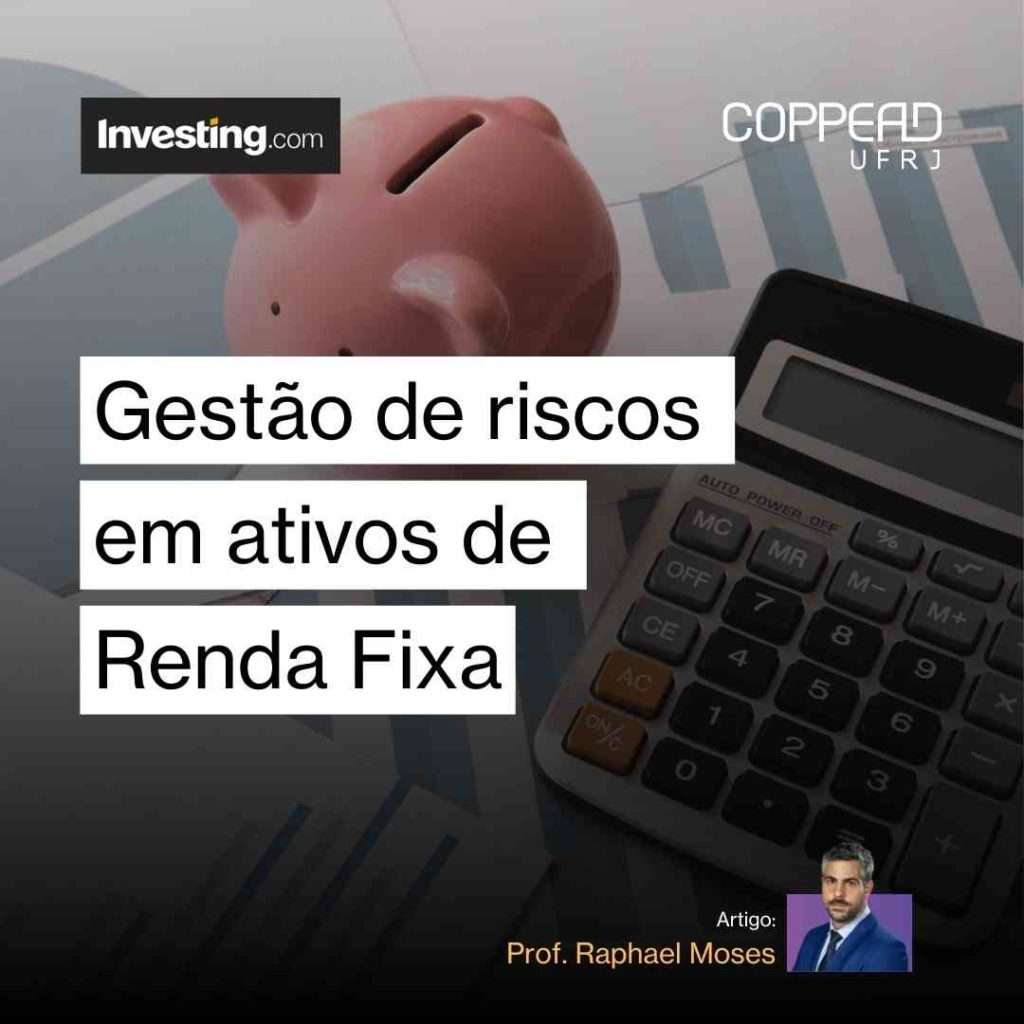 Gestão de riscos em ativos de Renda Fixa