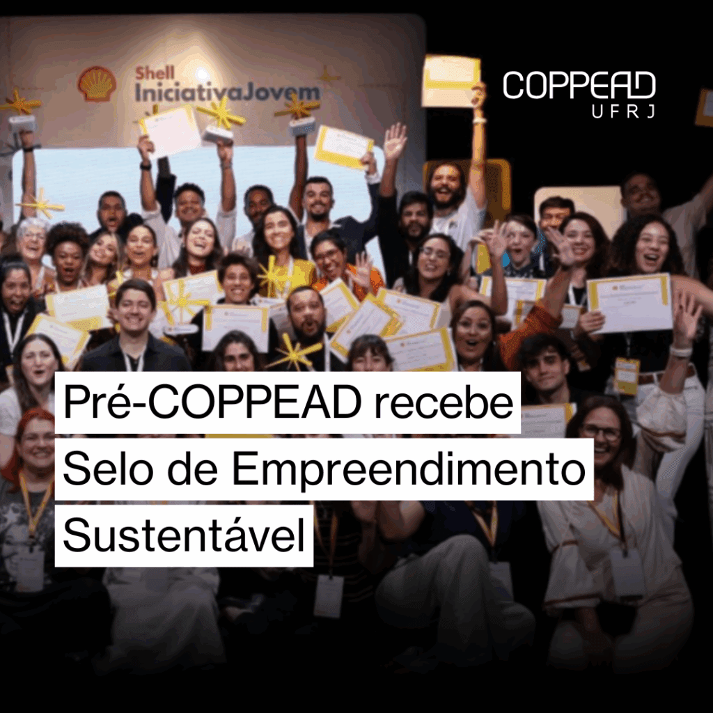 Pré-COPPEAD recebe Selo de Empreendimento Sustentável