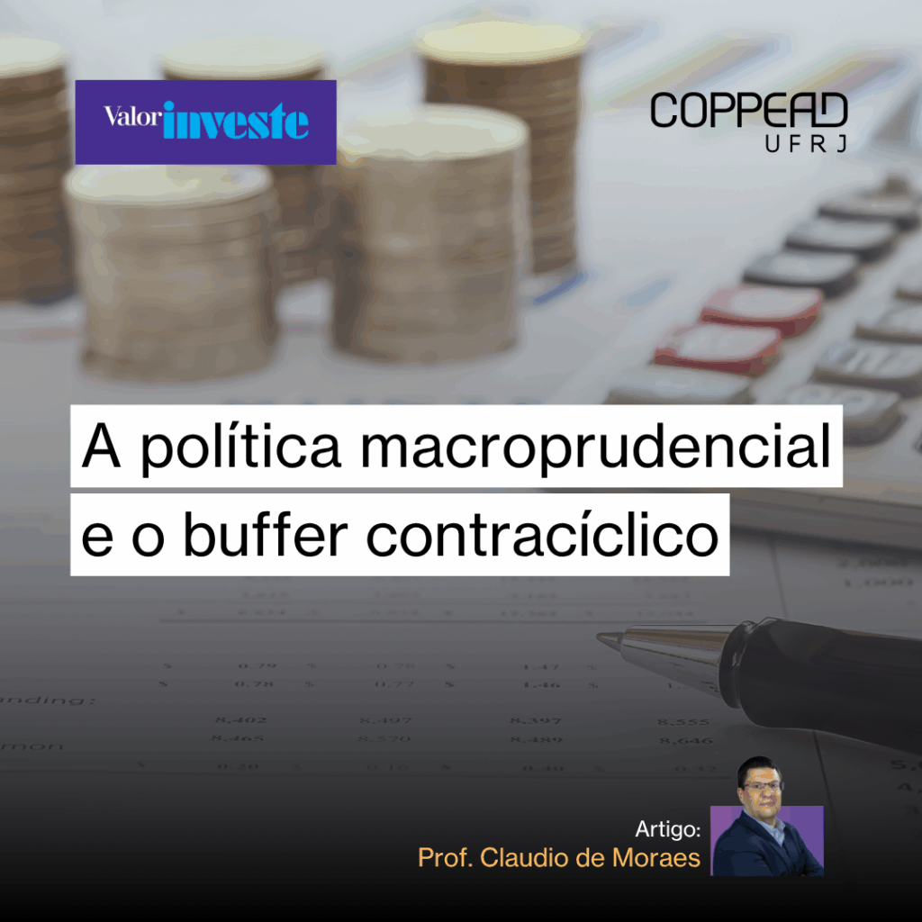 A política macroprudencial e o buffer contracíclico