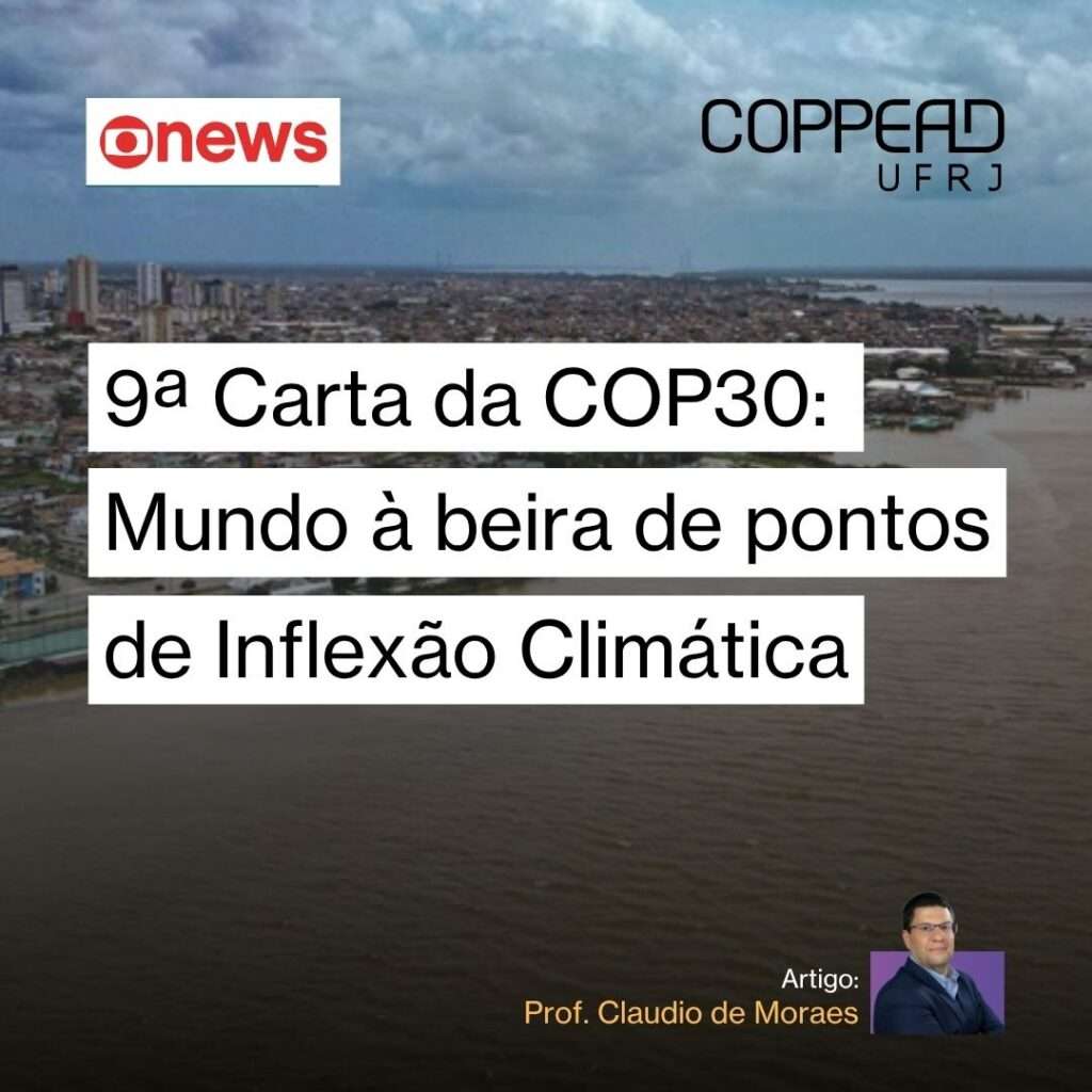 9ª Carta da COP30: Mundo a beira de pontos de Inflexão Climática